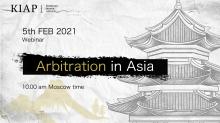 Please join us on February 05, 2021 at 10:00 am (Moscow time), at a webinar on arbitration in Asian countries, organized  on the occasion of the publication of the book "Arbitration in Asia"
