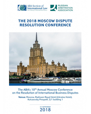Anna Grishchenkova and Natalia Kisliakova spoke at the 10th ABA Conference on the Resolution of CIS-Related Business Disputes