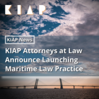 KIAP Attorneys at Law Announce Launching Maritime Law Practice 